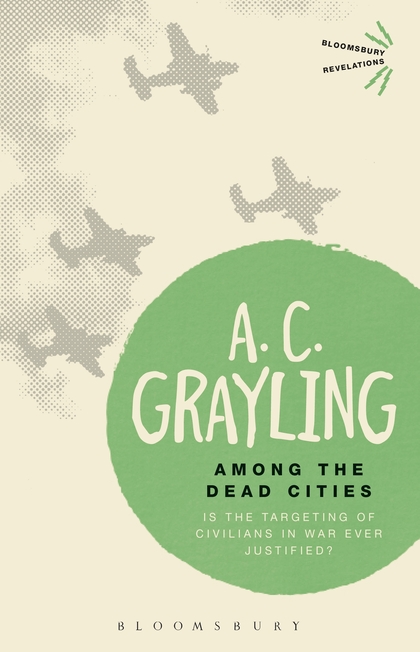 Among the Dead CitiesAmong the Dead Cities: Is the Targeting of Civilians in War Ever Justified
Among the Dead CitiesAmong the Dead Cities: Is the Targeting of Civilians in War Ever Justified