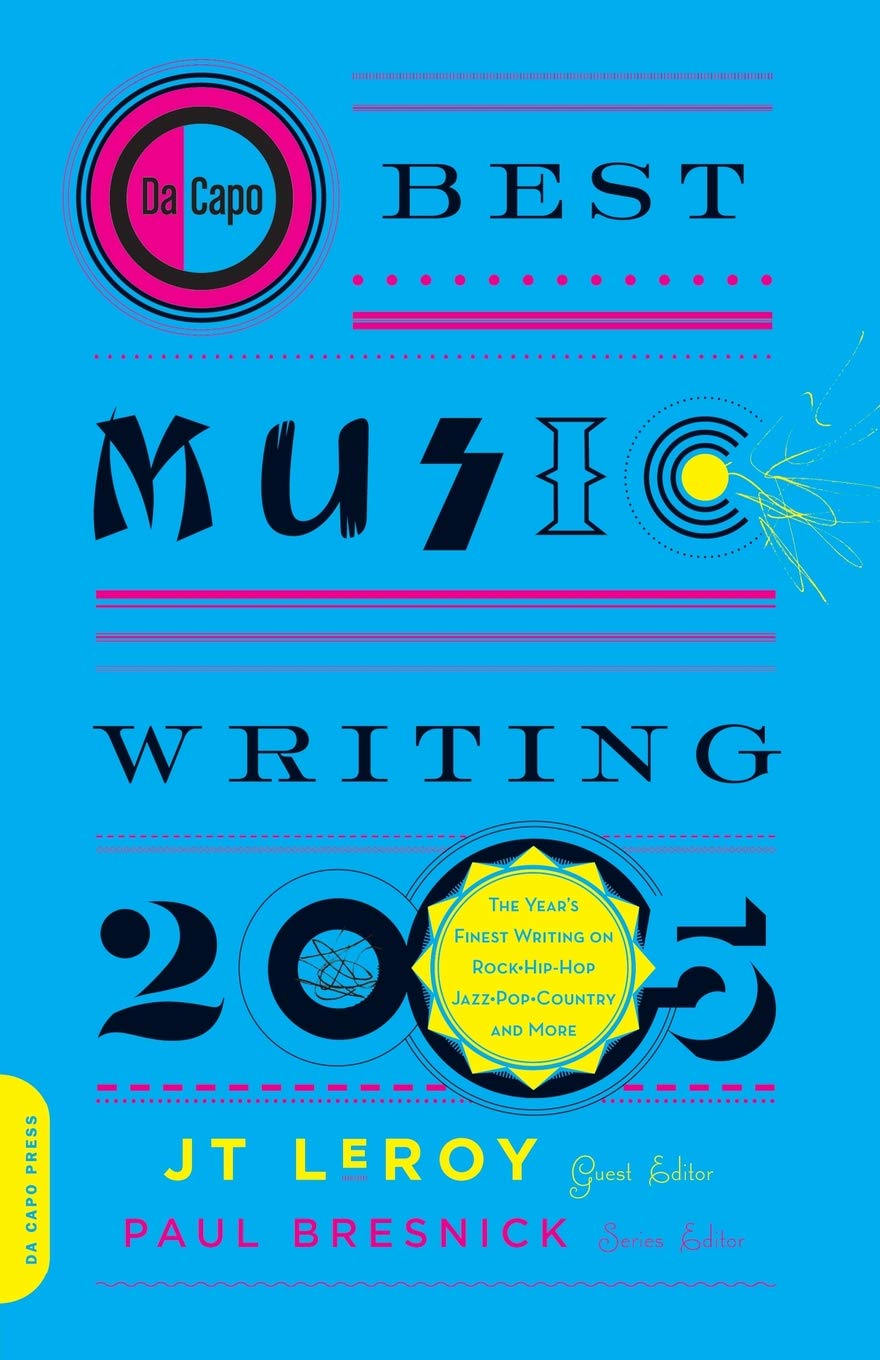 Da Capo Best Music Writing 2005. The Year's Finest Writing on Rock, Hip-Hop, Jazz, Pop, Country, & More
Da Capo Best Music Writing 2005. The Year's Finest Writing on Rock, Hip-Hop, Jazz, Pop, Country, & More