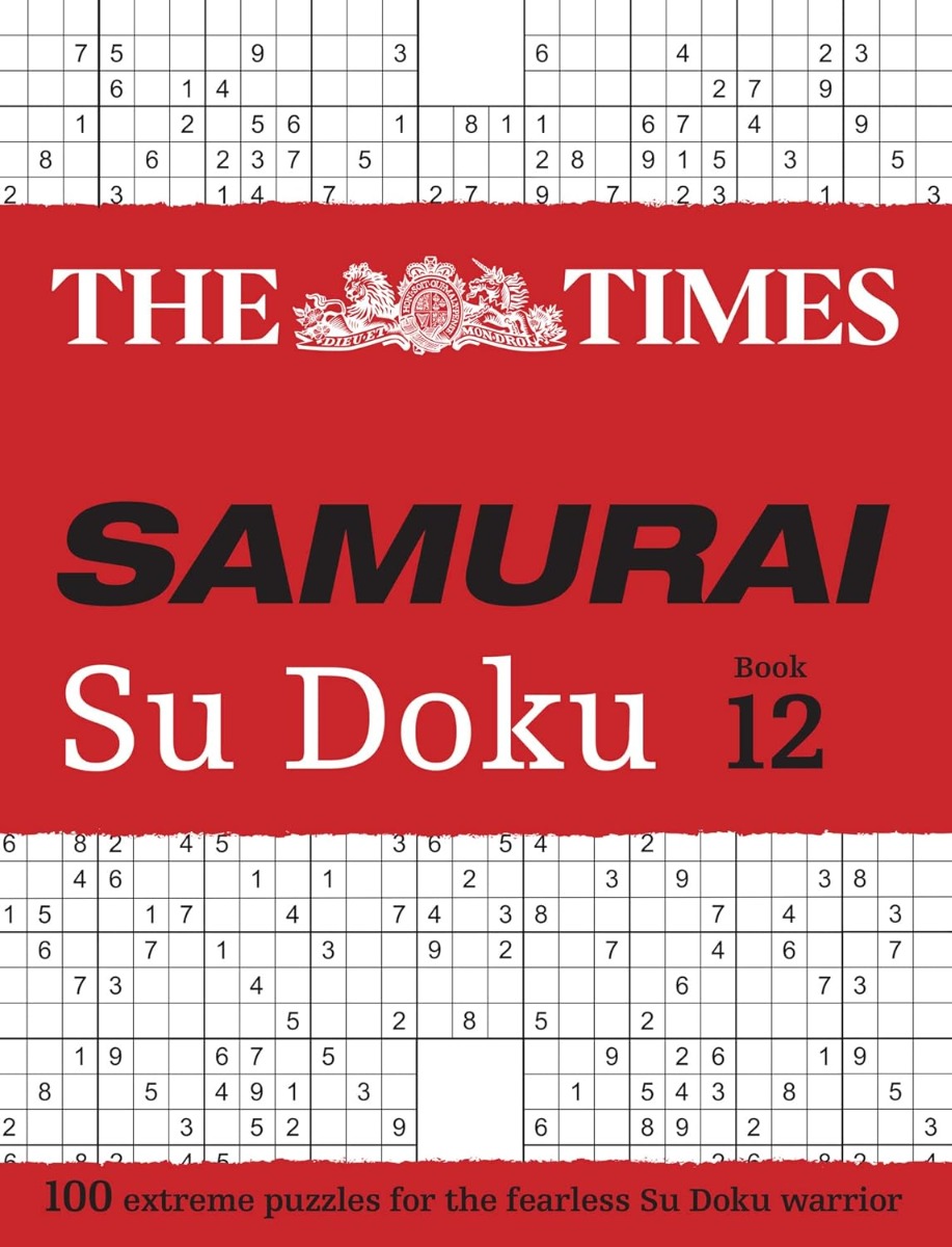 The Times Samurai Su Doku. Book 12. 100 Extreme Puzzles for the Fearless Su Doku Warrior
The Times Samurai Su Doku. Book 12. 100 Extreme Puzzles for the Fearless Su Doku Warrior