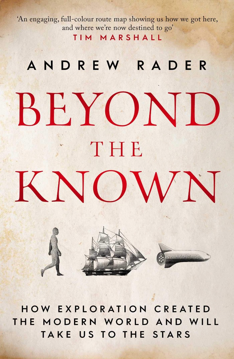Beyond the Known. How Exploration Created the Modern World and Will Take Us to the Stars
Beyond the Known. How Exploration Created the Modern World and Will Take Us to the Stars