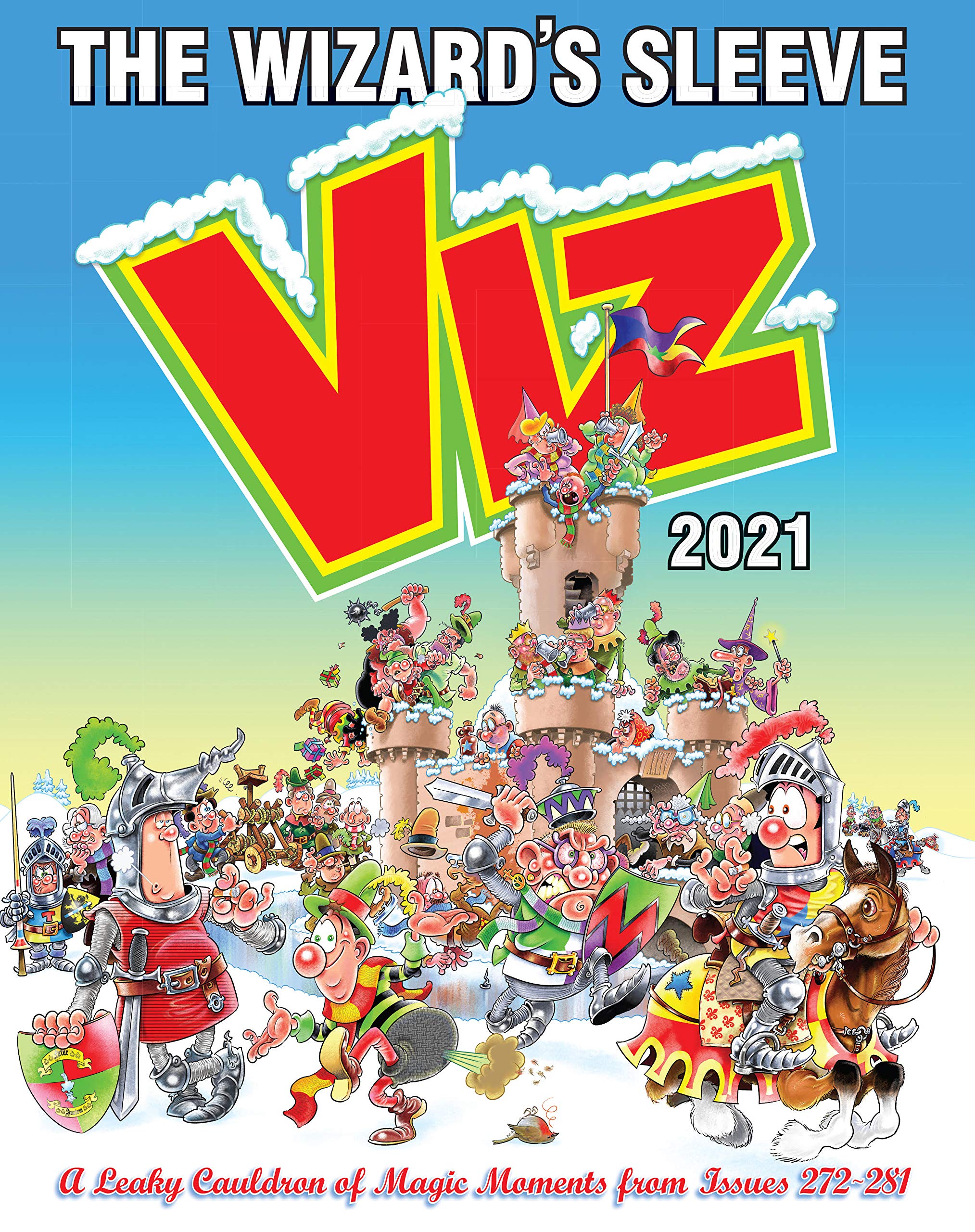 Viz Annual 2021. The Wizard's Sleeve. A Rousing Blast from the pages of Issues 272~281
Viz Annual 2021. The Wizard's Sleeve. A Rousing Blast from the pages of Issues 272~281
