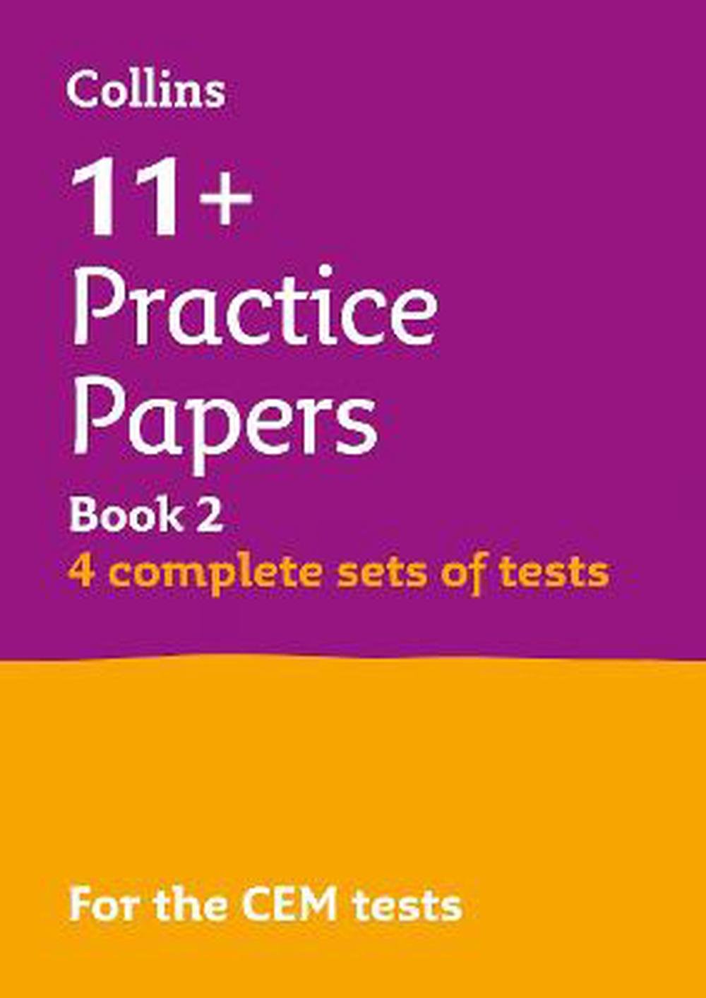 11+ Verbal Reasoning, Non-Verbal Reasoning & Maths Practice Papers Book 2 (Bumper Book with 4 sets of tests) : For the Cem 2021 Tests
11+ Verbal Reasoning, Non-Verbal Reasoning & Maths Practice Papers Book 2 (Bumper Book with 4 sets of tests) : For the Cem 2021 Tests