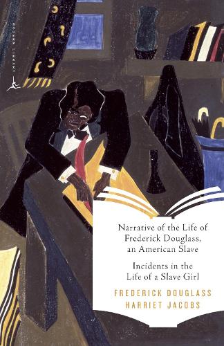 Narrative of the Life of Frederick Douglass, an American Slave & Incidents in the Life of a Slave Girl
Narrative of the Life of Frederick Douglass, an American Slave & Incidents in the Life of a Slave Girl