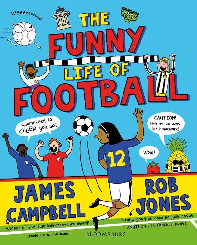 The Funny Life of Football - WINNER of The Sunday Times Children’s Sports Book of the Year 2023
The Funny Life of Football - WINNER of The Sunday Times Children’s Sports Book of the Year 2023