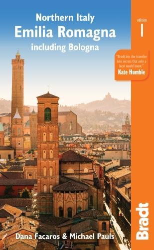 Northern Italy: Emilia-Romagna Bradt Guide: including Bologna, Ferrara, Modena, Parma, Ravenna and the Republic of San Marino
Northern Italy: Emilia-Romagna Bradt Guide: including Bologna, Ferrara, Modena, Parma, Ravenna and the Republic of San Marino