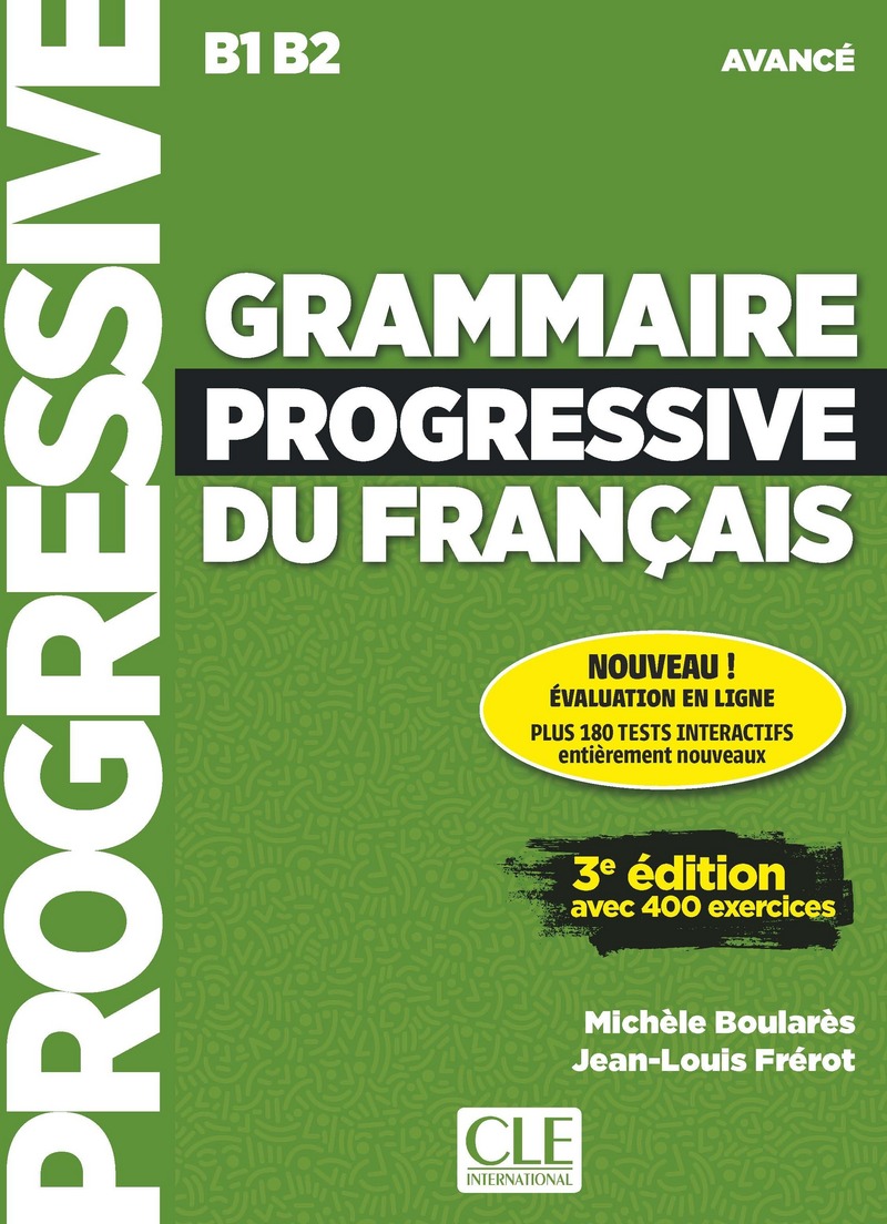 Grammaire progressive du français - Niveau avancé - 3ème édition - Livre + CD + Appli-web
Grammaire progressive du français - Niveau avancé - 3ème édition - Livre + CD + Appli-web