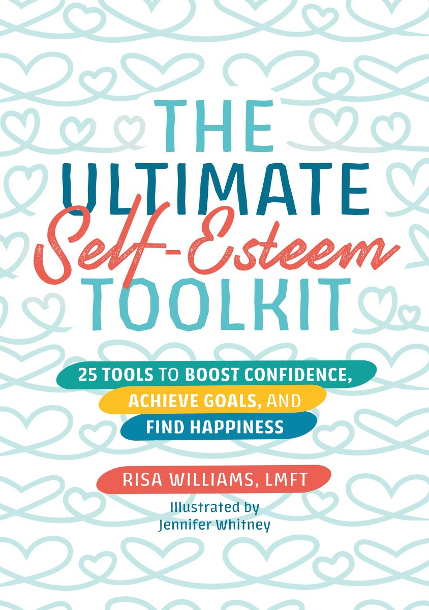 The Ultimate Self-Esteem Toolkit. 25 Tools to Boost Confidence, Achieve Goals, and Find Happiness
The Ultimate Self-Esteem Toolkit. 25 Tools to Boost Confidence, Achieve Goals, and Find Happiness