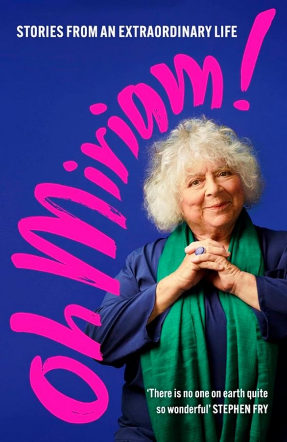 

Oh Miriam! Stories from an Extraordinary Life