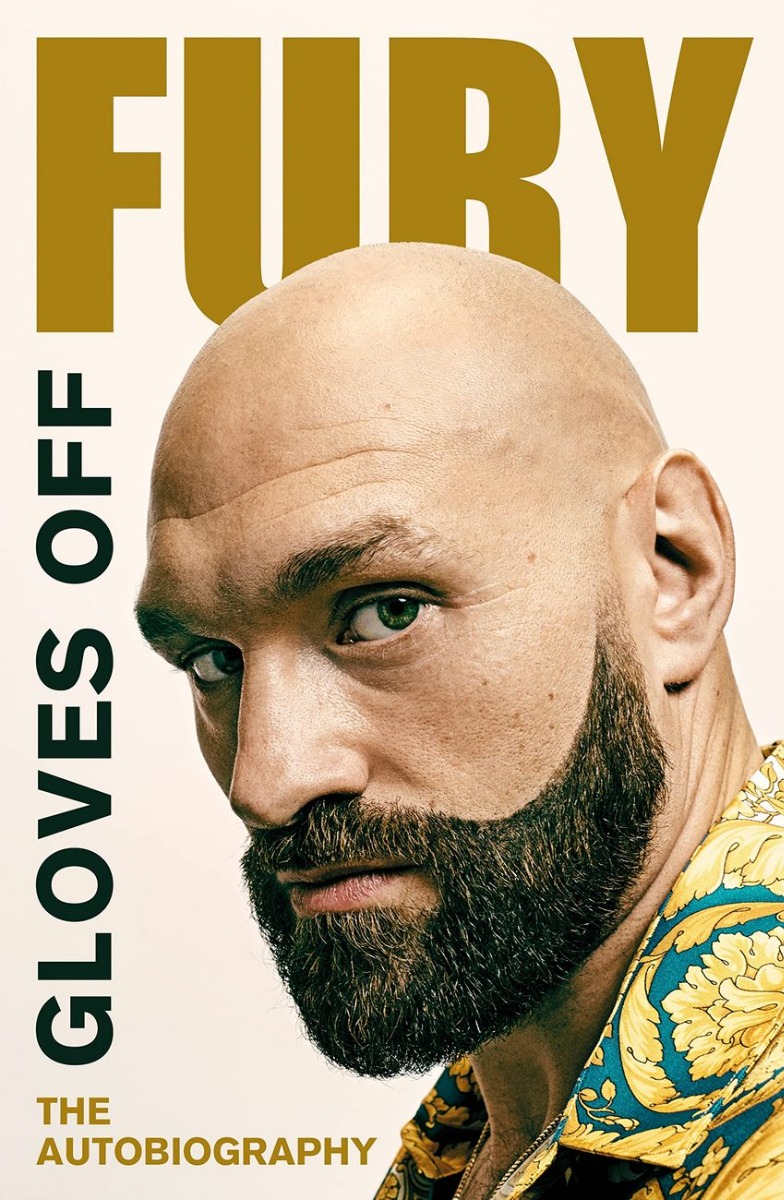 

Gloves Off : Tyson Fury Autobiography