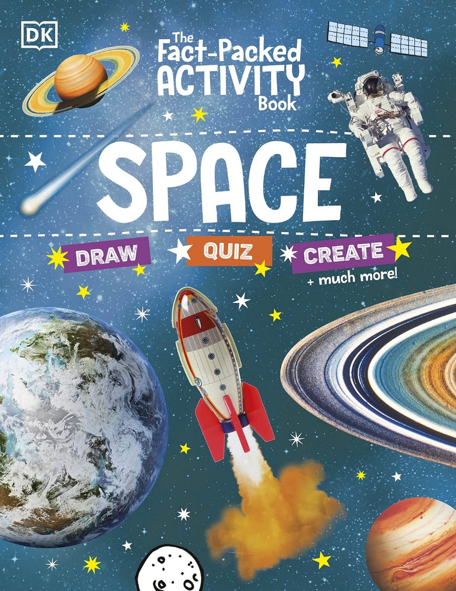 

The Fact-Packed Activity Book: Space