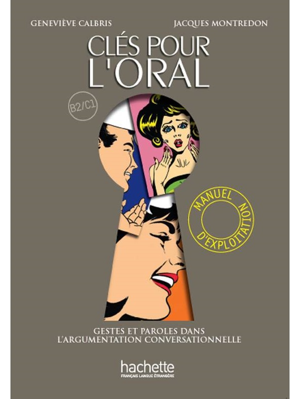 

Clés pour l'oral - Manuel d'exploitation