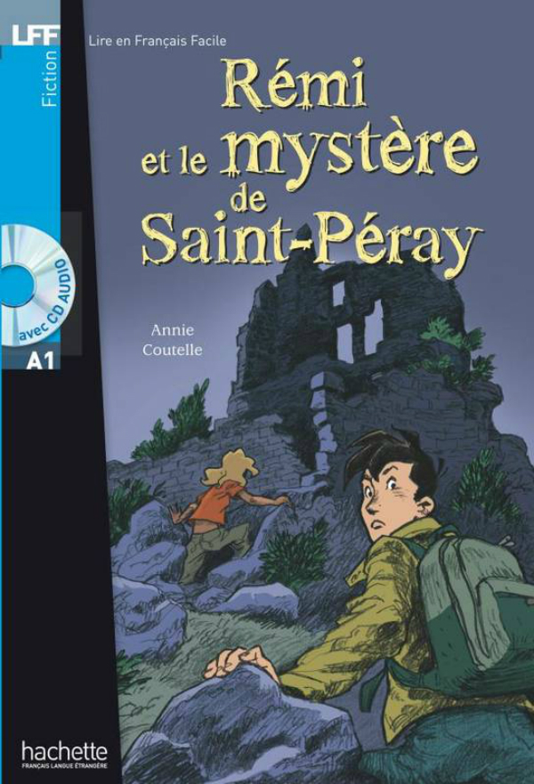 

R'emi et le myste're de St-P'eray (+ audio CD)
