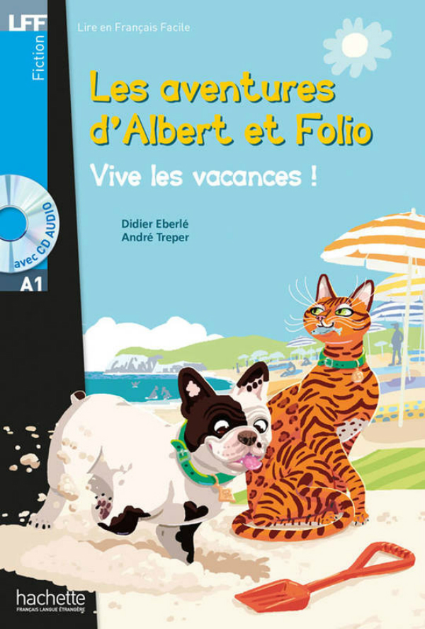 

Albert et Folio: Vive les vacances! (+ CD audio MP3)