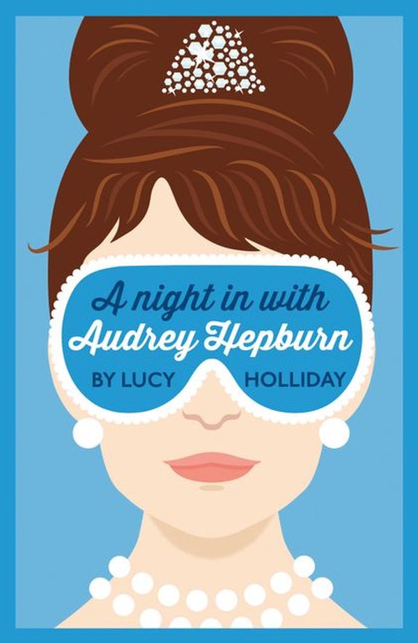 

A Night in with Audrey Hepburn