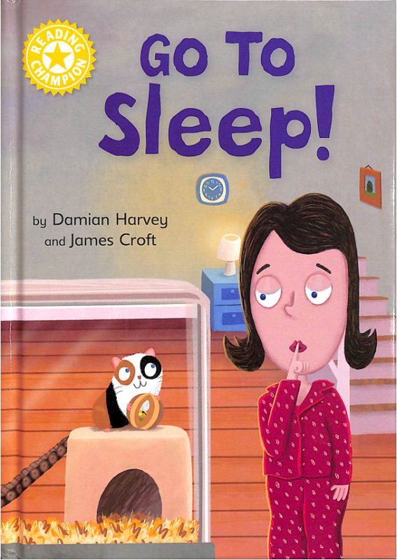 

Reading Champion. Go to Sleep!