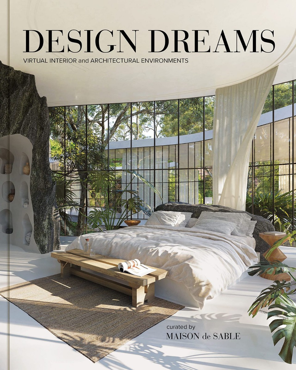 

Design Dreams. Virtual Interior and Architectural Environments
