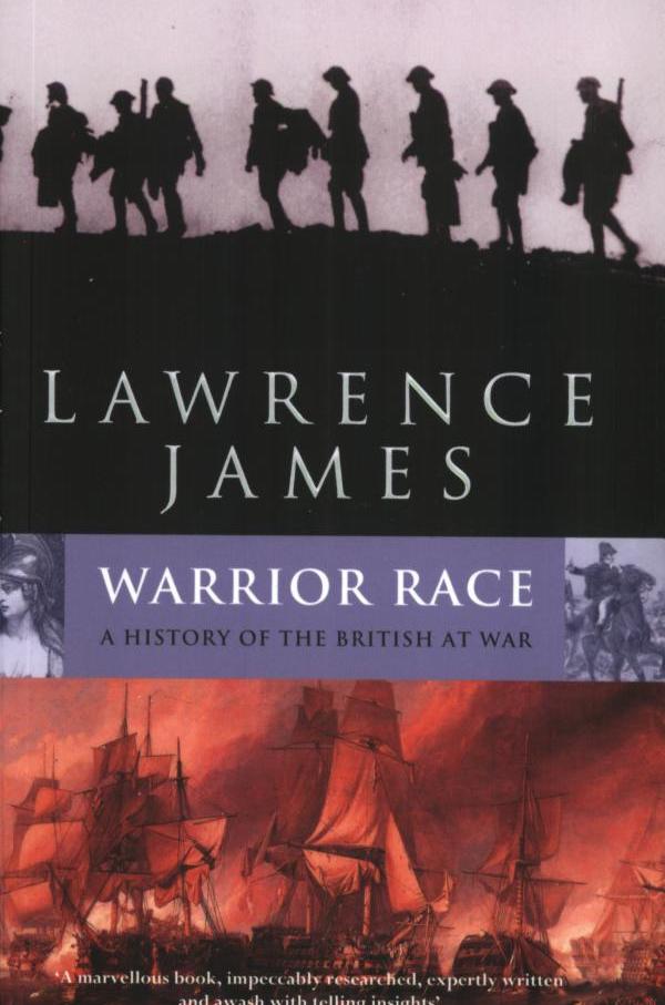 

Warrior Race. A History of the British at War
