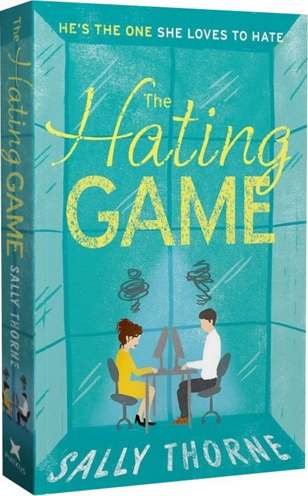 The Hating Game: the bestselling romantic comedy 