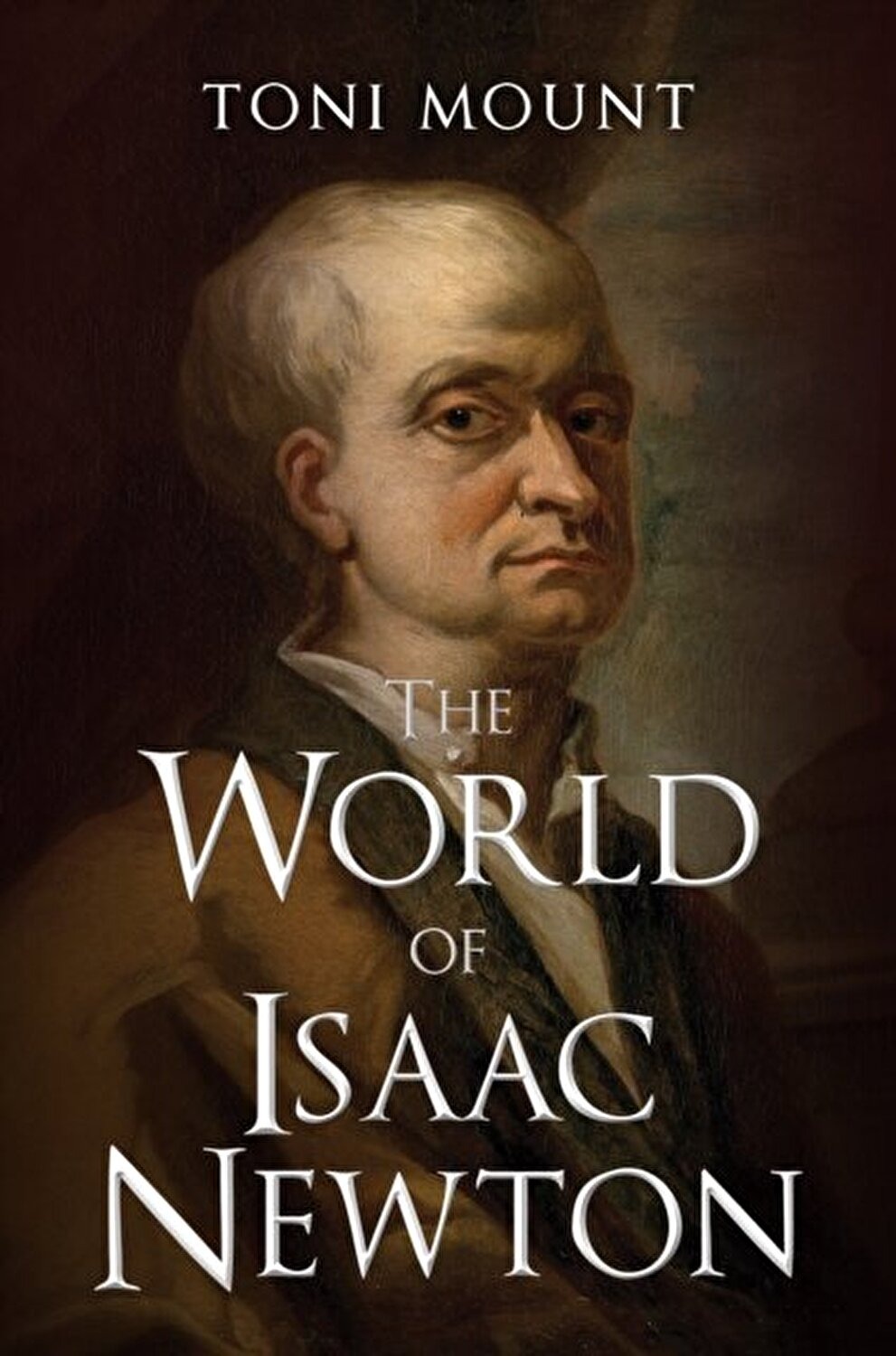 

The World of Isaac Newton