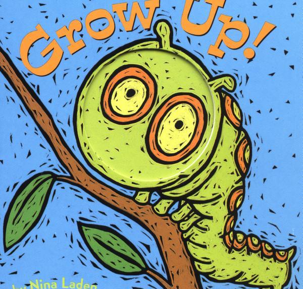 

Grow Up!