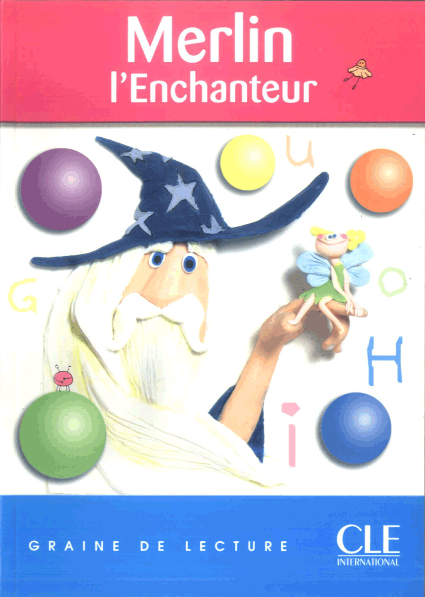 

Graine de Lecture: Merlin L'Enchanteur