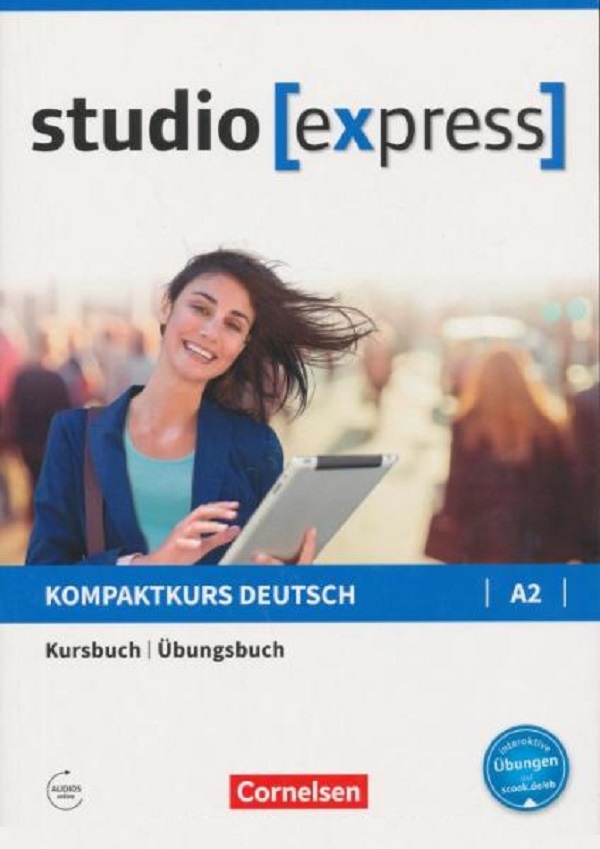 

Studio Express: Kurs- und Ubungsbuch A2