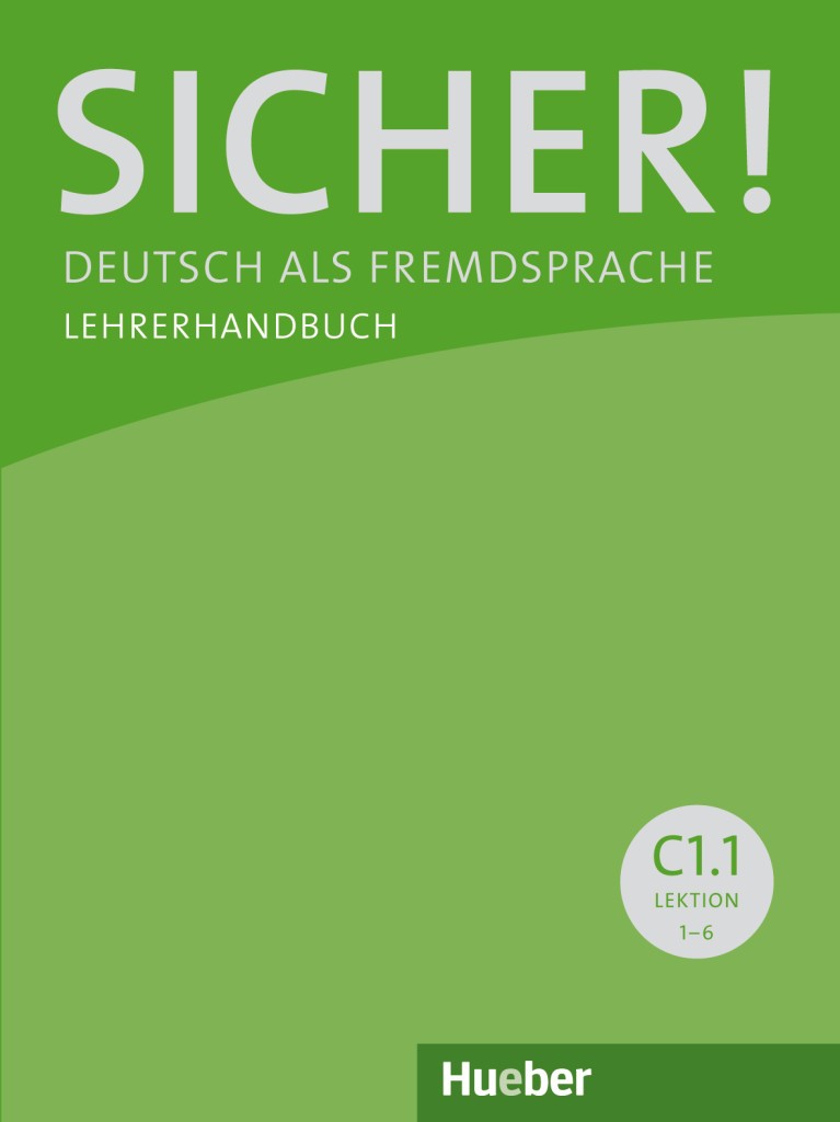 

Sicher! C1/1. Lehrerhandbuch