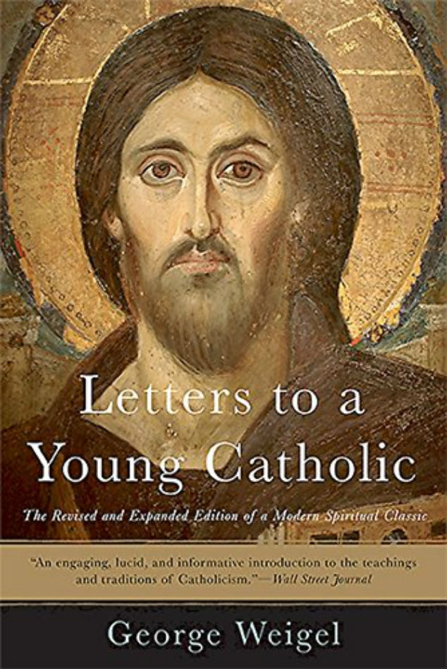 

Letters to a Young Catholic