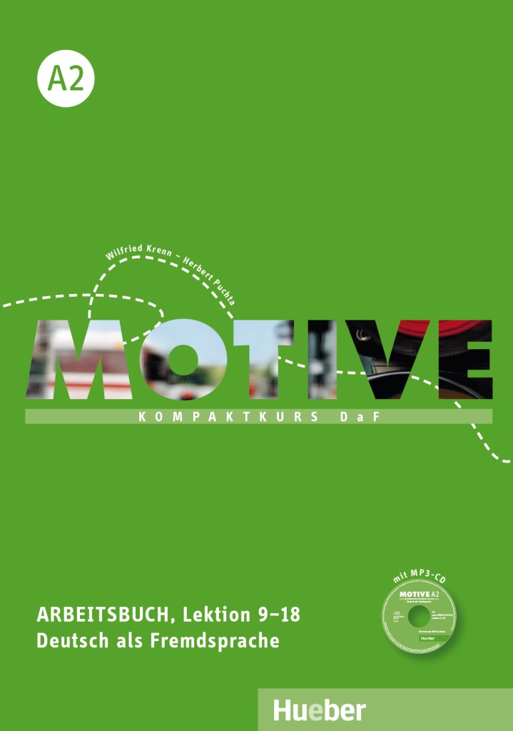 

Motive A2 - Arbeitsbuch, Lektion 9–18 mit MP3-Audio-CD