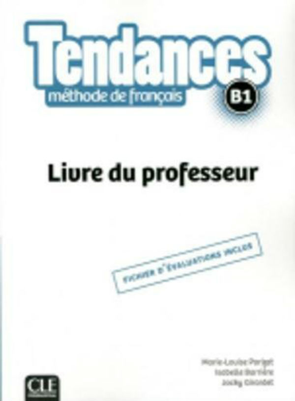 

Tendances B1 Livre du Professeur