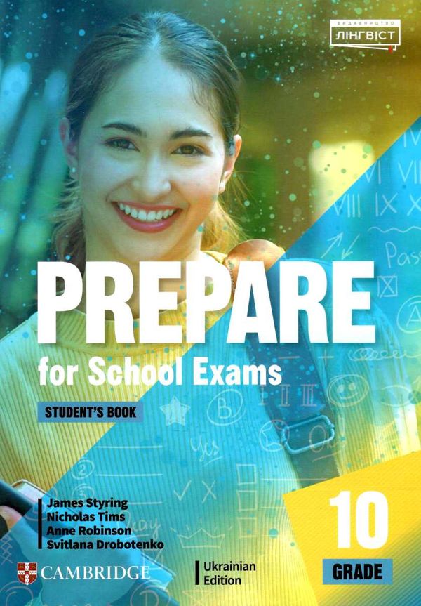 

Prepare for School Exams. Grade 10. Student’s Book