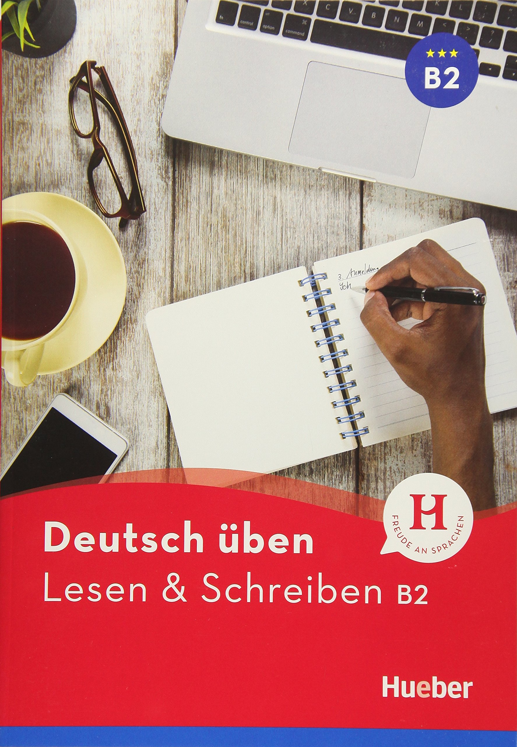 

Deutsch uben: Lesen & Schreiben B2