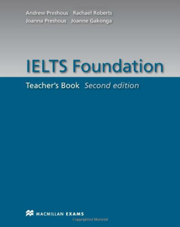 

IELTS Foundation (2nd Edition) Teacher's Book