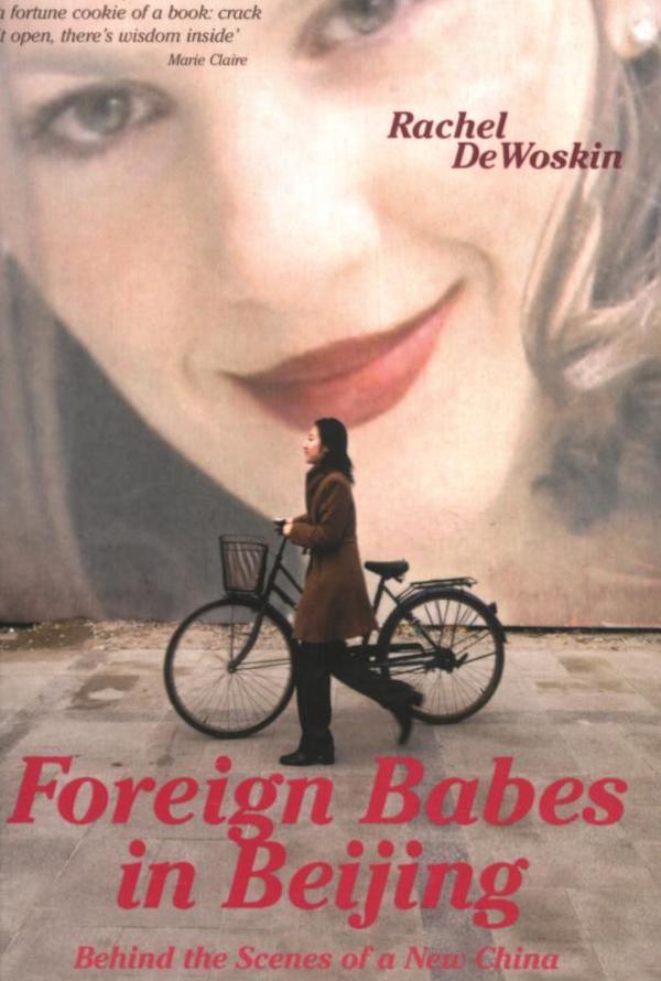 

Foreign Babes in Beijing: Behind the Scenes of a New China