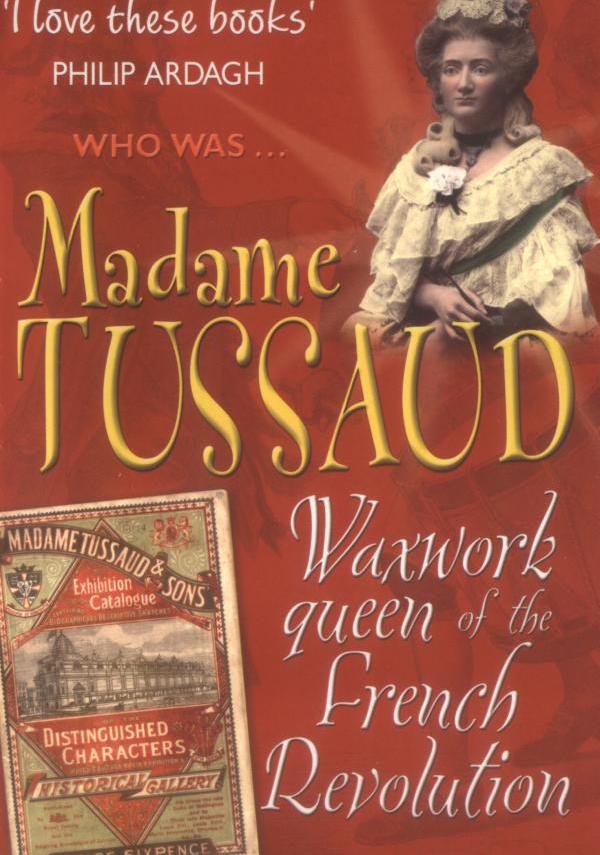 

Madame Tussaud