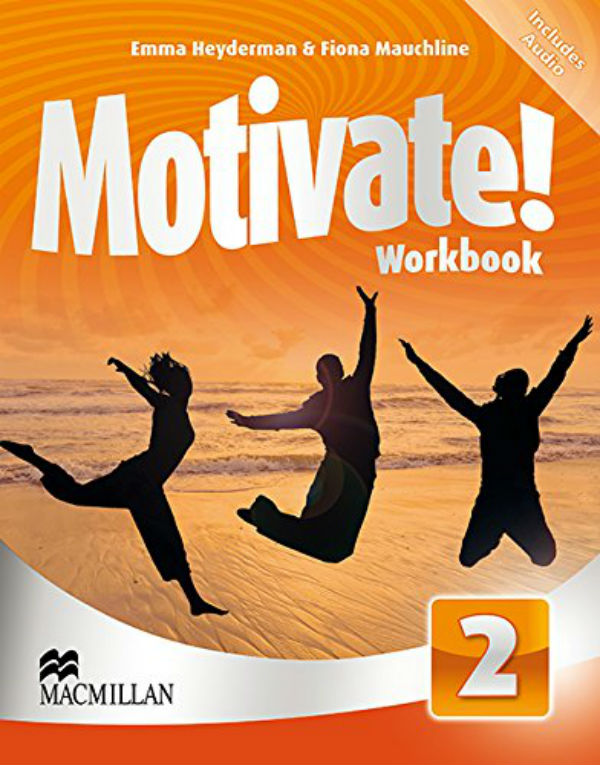 [object Object] «Motivate! Level 2: Workbook (+ 2 CD)», авторів Фіона Мочлін, Емма Хейдерман - фото №1