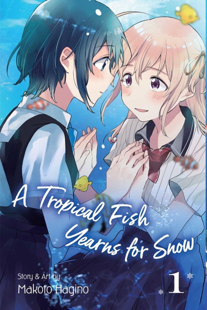 

A Tropical Fish Yearns for Snow. Volume 1