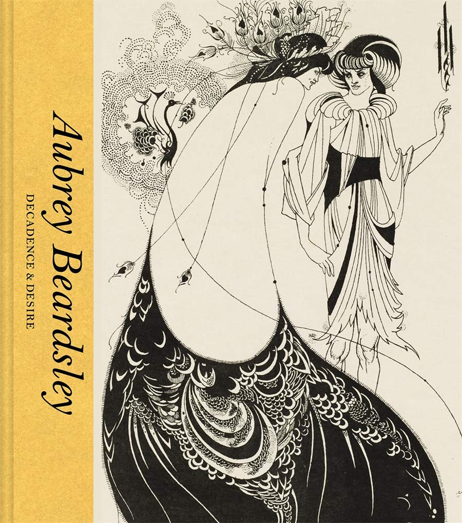 

Aubrey Beardsley: Decadence & Desire
