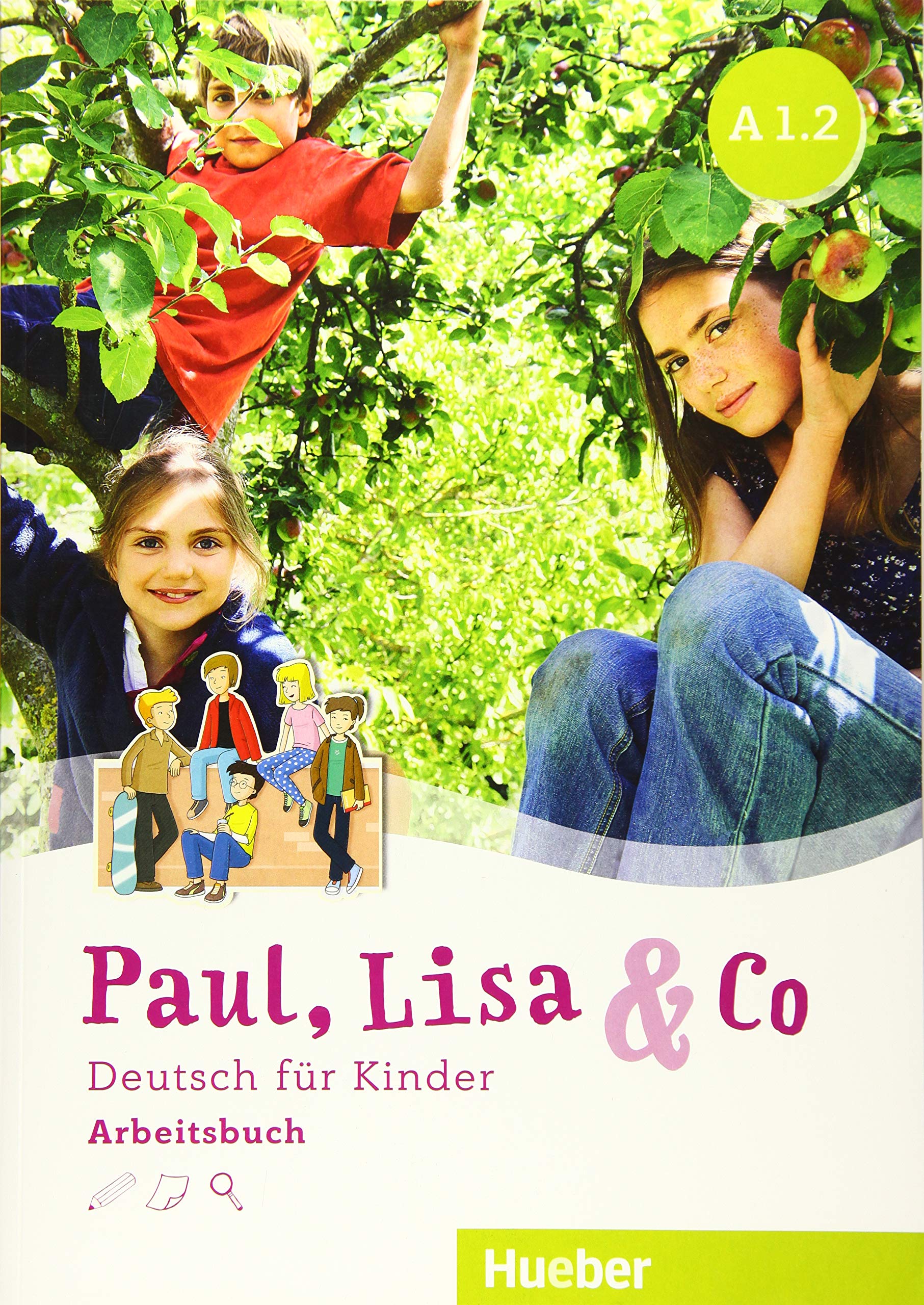 

Paul, Lisa & Co A1/2: Deutsch für Kinder