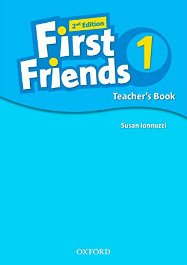 

First Friends. Level 1. Teacher's Book