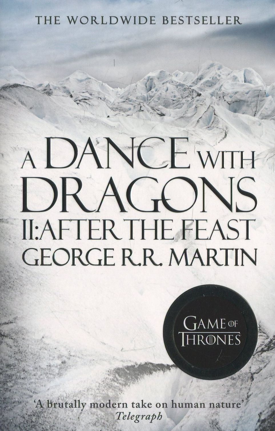 

A Song of Ice and Fire. Book 5: A Dance With Dragons. Part 2: After the Feast