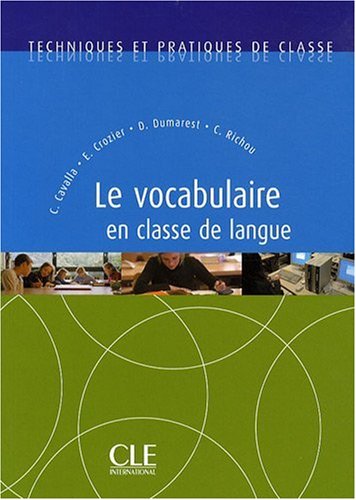 

Le vocabulaire en classe de langue