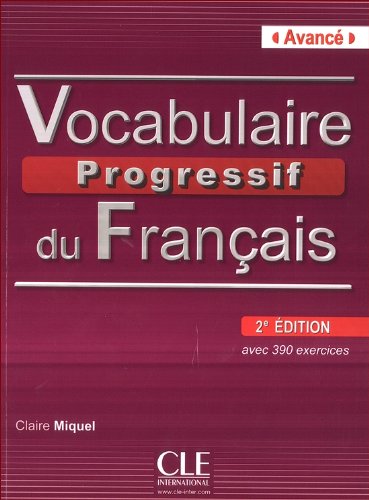 

Vocabulaire progressif du francais avec 390 exercices. Avane