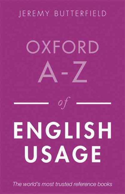

Oxford A-Z English Usage 2ed