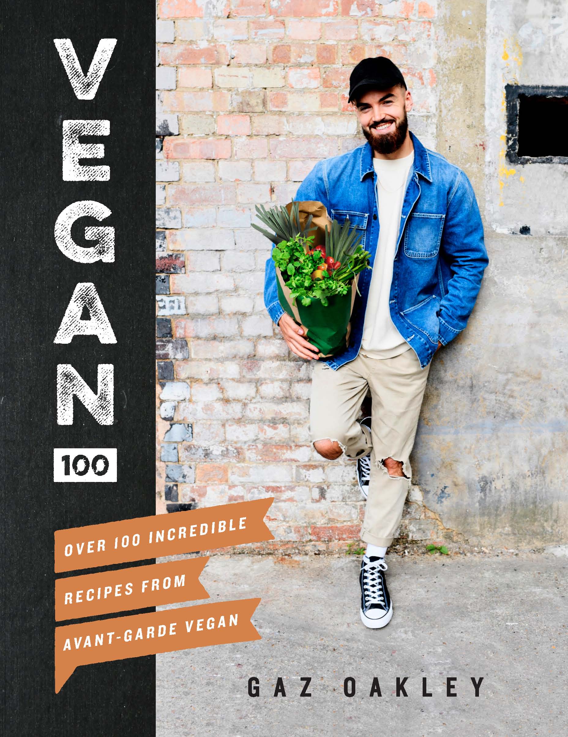 

Vegan 100: Over 100 incredible recipes from Avant-Garde Vegan