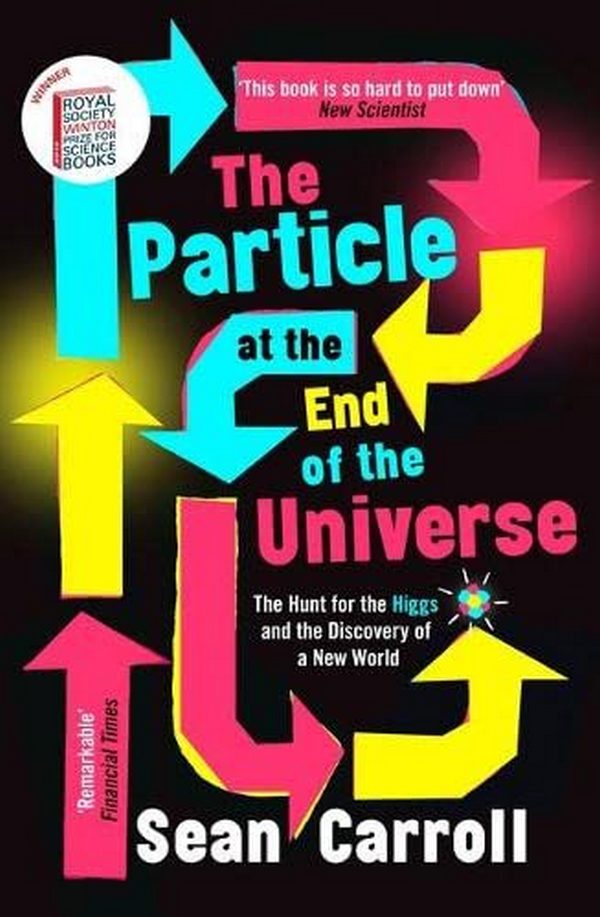 

The Particle at the End of the Universe