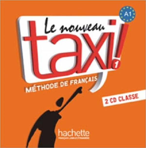 

Le Nouveau Taxi. Niveau 1 CD audio classe
