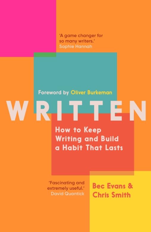 [object Object] «Written. How to Keep Writing and Build a Habit That Lasts», авторов Бек Эванс, Крис Смит - фото №1