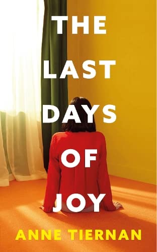 

The Last Days of Joy