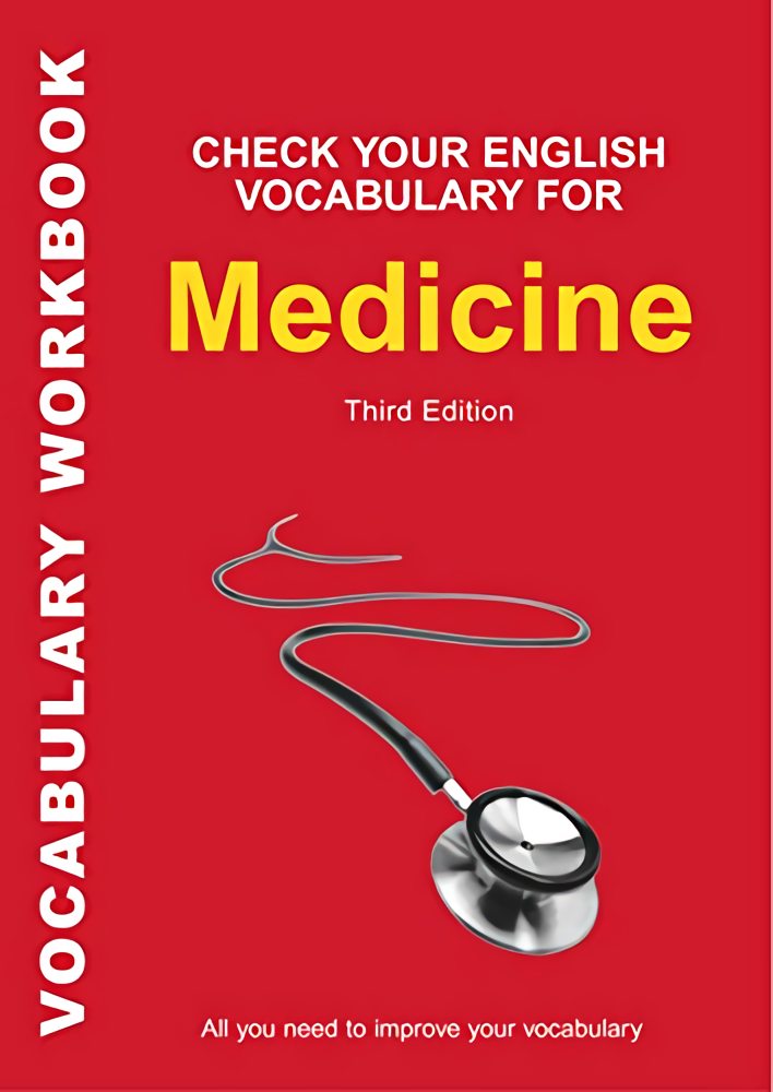 

Check Your English Vocabulary for Medicine